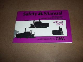 Cima Safety Manual for Asphalt Paving Equipment
