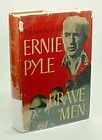 1944 1st Ed Brave Men Ernie Pyle WWII Combat Journalist Pulitzer Prize