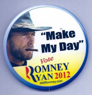 CLINT EASTWOOD MAKE MY DAY VOTE ROMNEY/RYAN 2012 / MittRomner 3