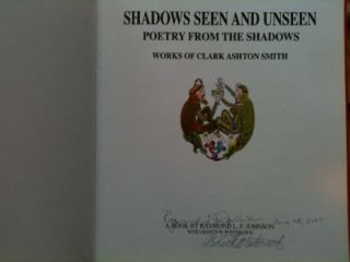 CLARK ASHTON SMITH SHADOWS SEEN & UNSEEN SIGNED 1st ED. OCCULT MACABRE