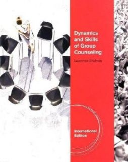 Dynamics and Skills of Group Counseling International E