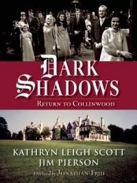 Dark Shadows Return to Collinwood New by Kathryn Leigh