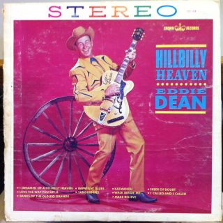 EDDIE DEAN hillbilly heaven LP VG CST 258 Vinyl 1962 Crown