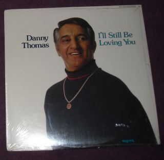 SEALED 1974 Danny Thomas Ill Still Be Loving You LP TV