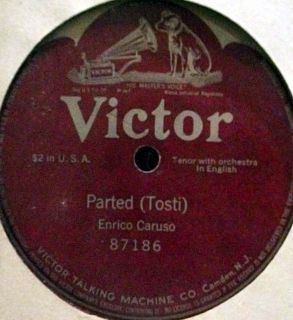 Enrico Caruso Parted Tosti RARE One Sided 78rpm 87186