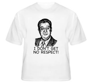 Rodney Dangerfield No Respect T Shirt