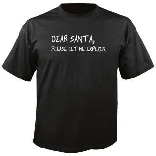  Dear Santa Let Me Explain T Shirt s 4XL Humor