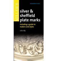 Millers Silver & Sheffield Plate Marks Including a Guide to Makers a