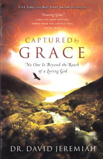 NEW Christian Inspirational Captured By Grace   David Jeremiah