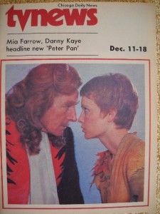 MIA Farrow Danny Kaye Peter Pan Chicago TV Guide 1976