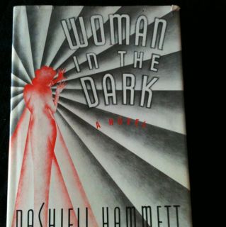 Woman in The Dark by Dashiell Hammett