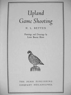 1940 Game Bird Hunting Grouse Woodcock Bobwhite Quail Pheasant Lynn