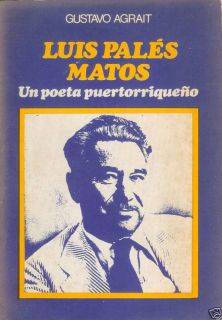  Luis Pales Matos Gustavo Agrait Puerto Rico Poesia