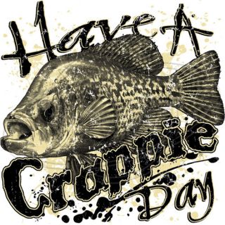 Dixie Tshirt Have A Crappie Day Fishing Bass Boat Bait Water Carp Rod