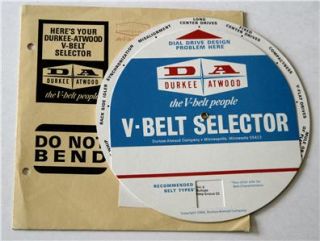 Durkee Atwood Company V Belt Selector Dial Drive Design Slide Rule
