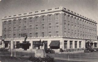  Postcard 1940 60 Mandan, North Dakota Lewis & Clark Hotel Cars Stat