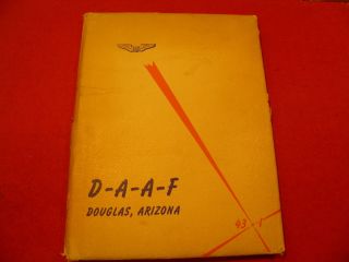  Army Air Corps Training Yearbook 1943 I Douglas AZ D A A F 43 I