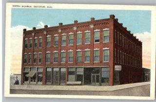Old Postcard Hotel Echols Decatur Alabama AL