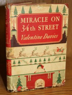 Valentine Davies Miracle on 34th Street 1947 True 1st Ed w DJ