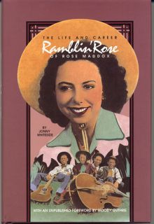 Ramblin Rose by Jonny Whiteside 1997 Hardcover 0826512690