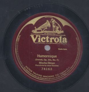 MISCHA ELMAN 12 One Sided VICTROLA 74163 78 rpm HUMORESQUE VIOLIN SOLO