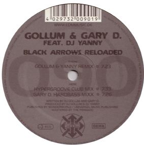 EDM Gollum Gary D F DJ Yanny Black Arrows Reloaded Trance Vinyl