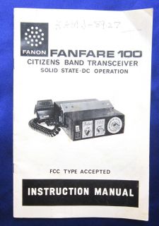 1975 Fanon Fanfare 100 Citizens Band Transceiver CB Radio Instruction