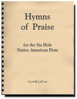 Song Book for Native American Flute Hymns of Praise