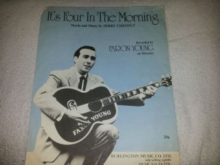  FOUR IN THE MORNING WORDS AND MUSIC BY JERRY CHESNUT 1971 FARON YOUNG