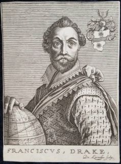 Sir Francis Drake C1670 Very RARE Portrait Pirate Circumnavigator