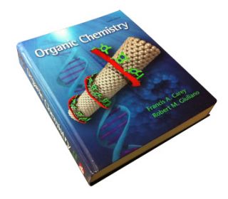 Organic Chemistry by Francis A. Carey and Robert M. Giuliano (2010