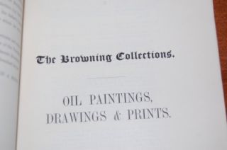  CATALOGUE OF PROPERTY OF R W BARRETT BROWNING COLLECTIONS 1913 RARE