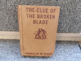  1942 Clue of the Broken Blade Franklin W. Dixon Childrens Series Book