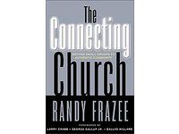 The Connecting Church Randy Frazee Hardcover 2001
