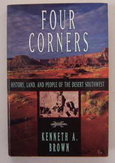 Four Corners by Kenneth A Brown 1995 Hardcover 0060167564