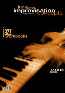 Jazz Piano Improvisation Concepts Book 2 CDs Workbk