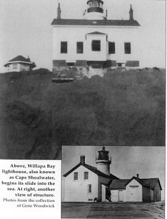 Willapa Bay Lighthouse, also known as Cape Shoalwater as it begins its