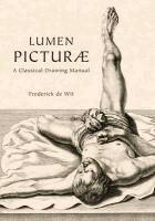 lumen picturae a classical drawing manual by frederick de wit