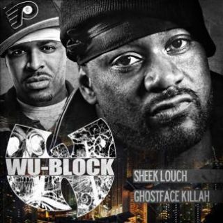 Ghostface Killah Sheek Louch Wu Block Official Mixtape