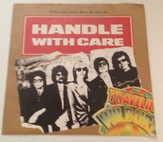   Wilburys Handle With Care 7 Bob Dylan George Harrison Roy Orbison