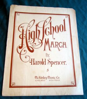  High School March by Harold Spencer McKinley Music Chicago