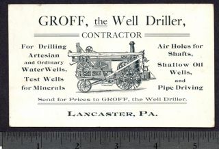 1800s Oil Well Drilling Groff Driller Lancaster PA Contractor Adv