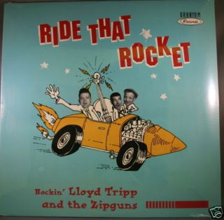 ROCKABILLY LP Lloyd Tripp RIDE THAT ROCKET SEALED