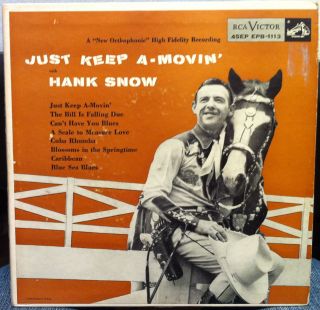 Hank Snow Just Keep A Movin 2 EP VG RCA EPB 1113 Vinyl 1955 Record