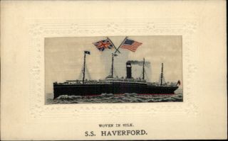 Stevengraph Steamship SS Haverford WOVEN IN SILK c1910 Postcard