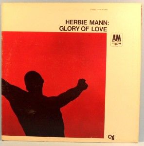 Glory of Love, Herbie Mann,1967, A&M Records SP 3003, VG/VG+