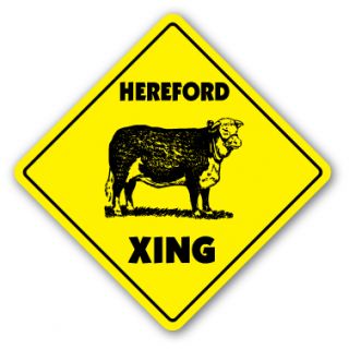 Hereford Crossing Sign Xing Gift Novelty Cow Cattle Steet Farm Milk