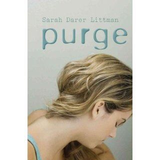 Purge [ PURGE BY Littman, Sarah Darer ( Author ) Apr 01