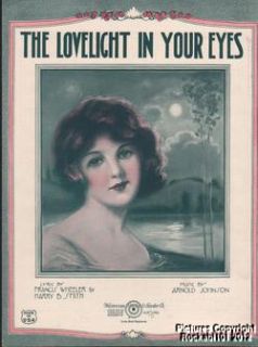 1922 Wheeler Smith Johnston Sheet Music Lovelight in Your Eyes