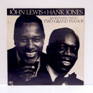 JOHN LEWIS and HANK JONES LP An evening with two grand pianos 1979